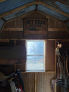 Dry Bean Saloon sign hanging in barn - Blue Mountain Brands USA